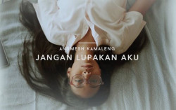 Lirik Lagu Jangan Lupakan Aku oleh Andmesh Kamaleng