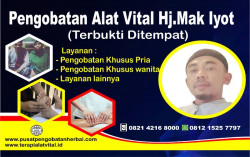 Pusat Pengobatan Alat Vital Hj Mak Iyot, Terbesar dan Terpecaya