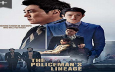 Sinopsis The Policemans Lineage, Tayang 26 Januari 2022