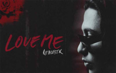 Lirik Lagu 'Love Me’— RealestK