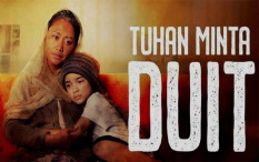 Sinopsis Film Tuhan Minta Duit 