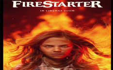 Sinopsis Film Firestarter Tayang 13 Mei 2022
