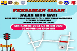 Pengumuman! Ada Perbaikan Jalan Gito-Gati Sisi Timur Ditutup Sementara